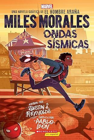 Miles Morales: Ondas sísmicas