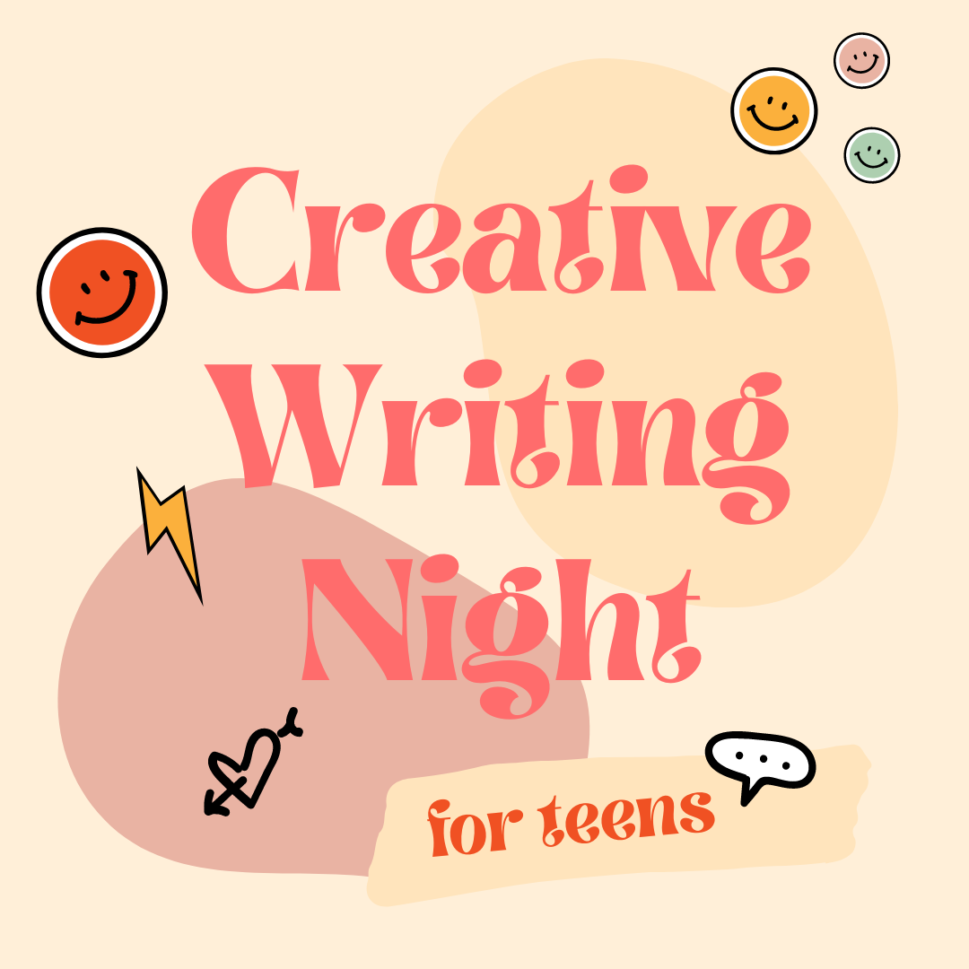 graphic that says "creative writing night for teens"